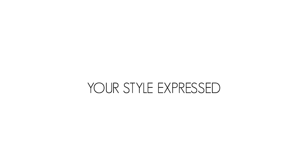 Your Style Expressed